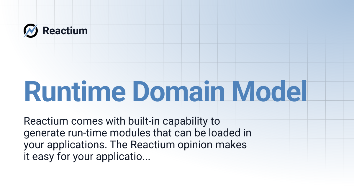 Runtime Domain Model | Reactium